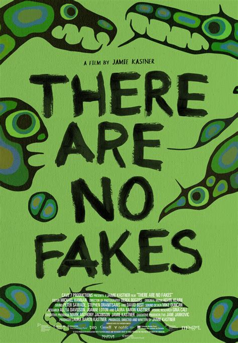 there are no fakes movie